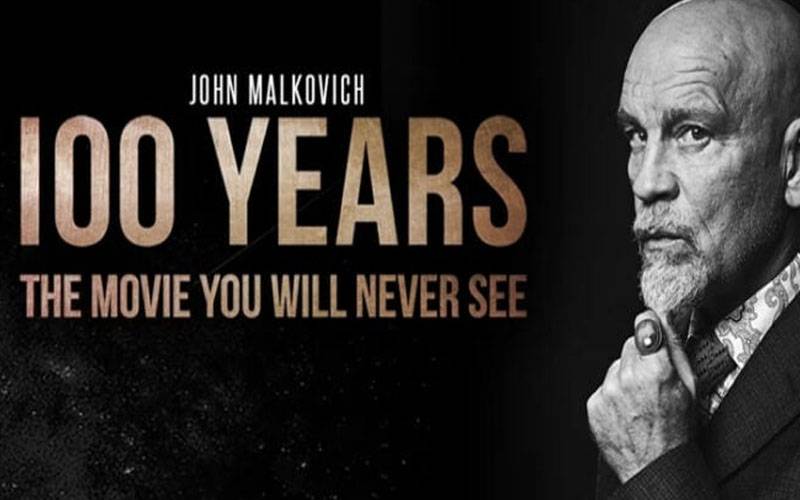 ’’100 Years‘‘ ایک ایسی فلم جسے آج کا زندہ شخص شاید ہی دیکھ سکے 