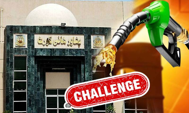 ڈیزل، پیٹرول کی قیمتوں میں اضافہ پشاور ہائیکورٹ میں چیلنج